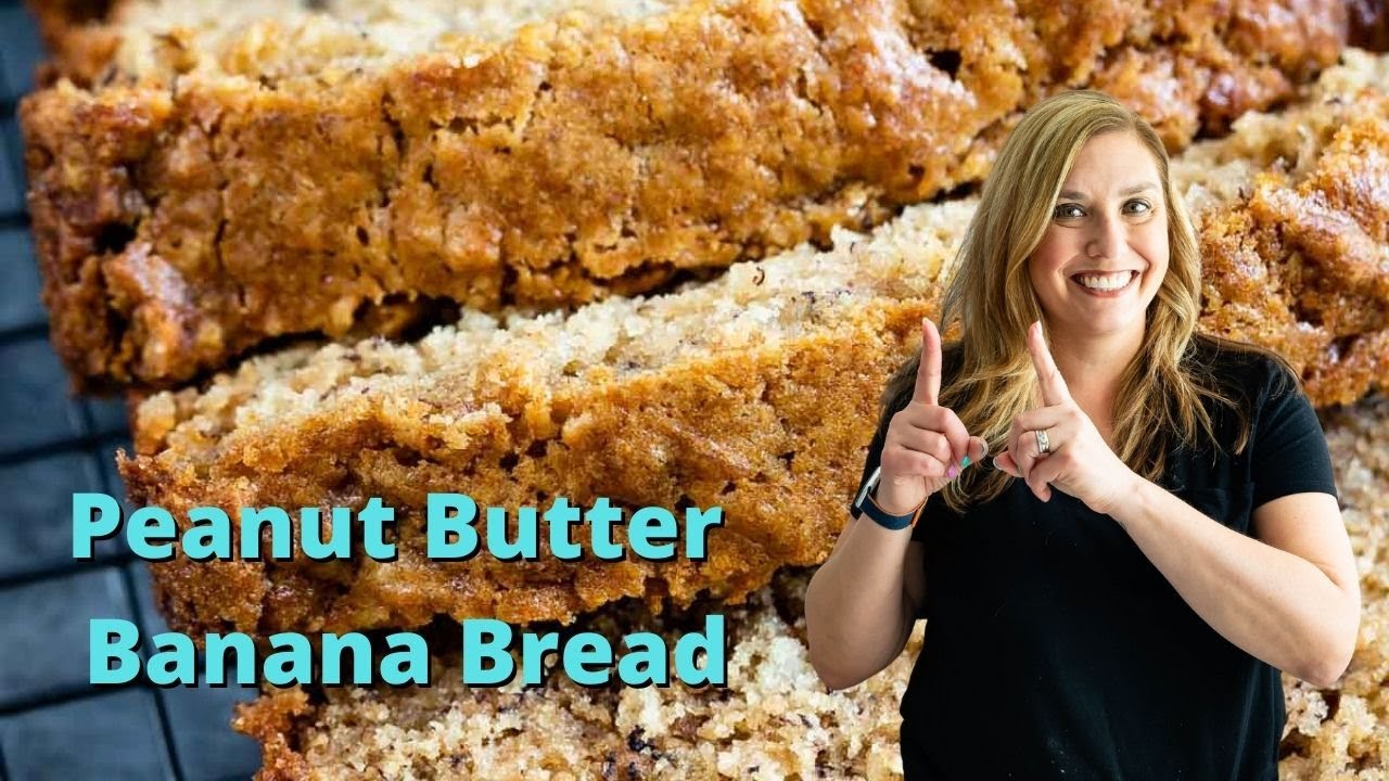 Peanut Butter Banana Bread