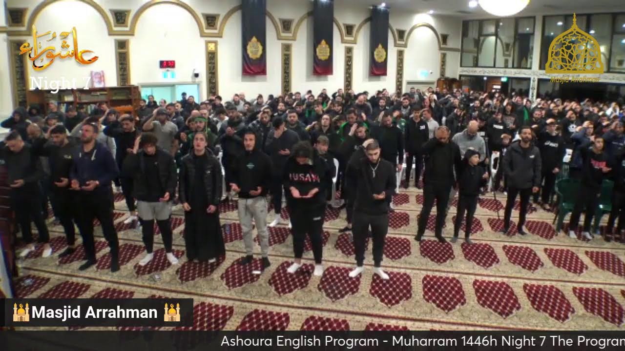 Ashoura English Program - Muharram 1446h Night 7