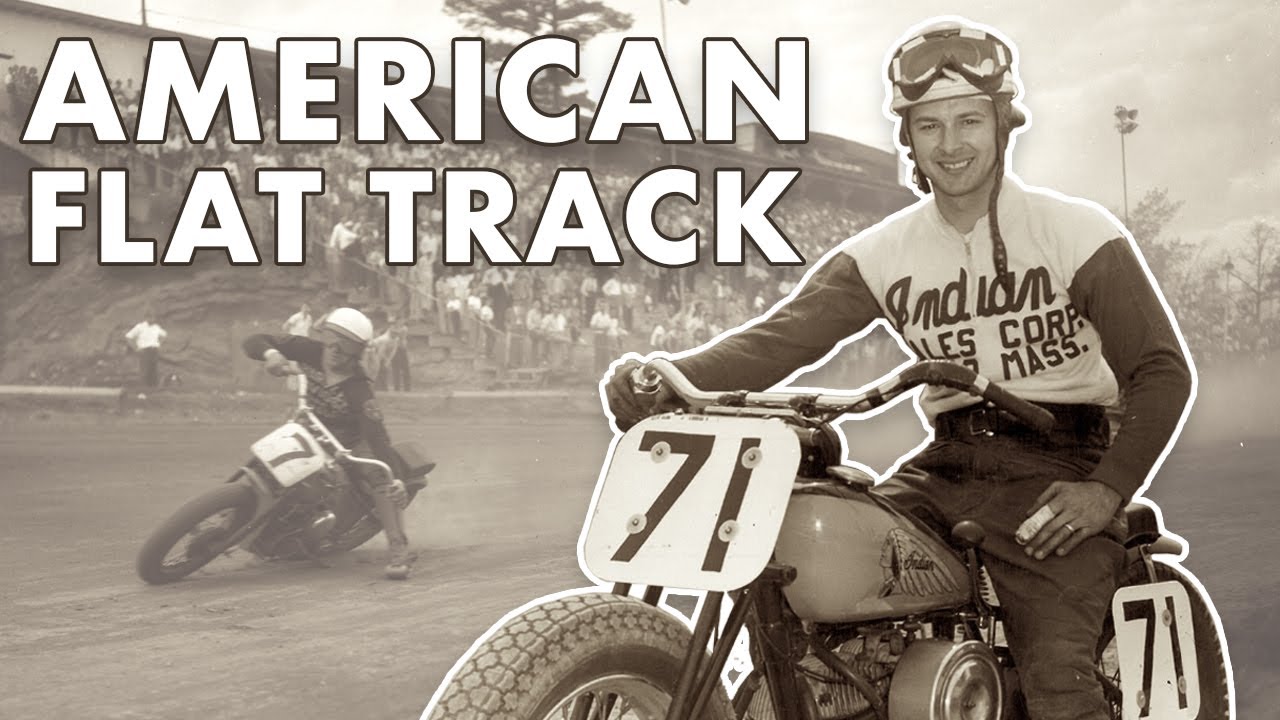 American Motorcycle Flat Track Racing History!