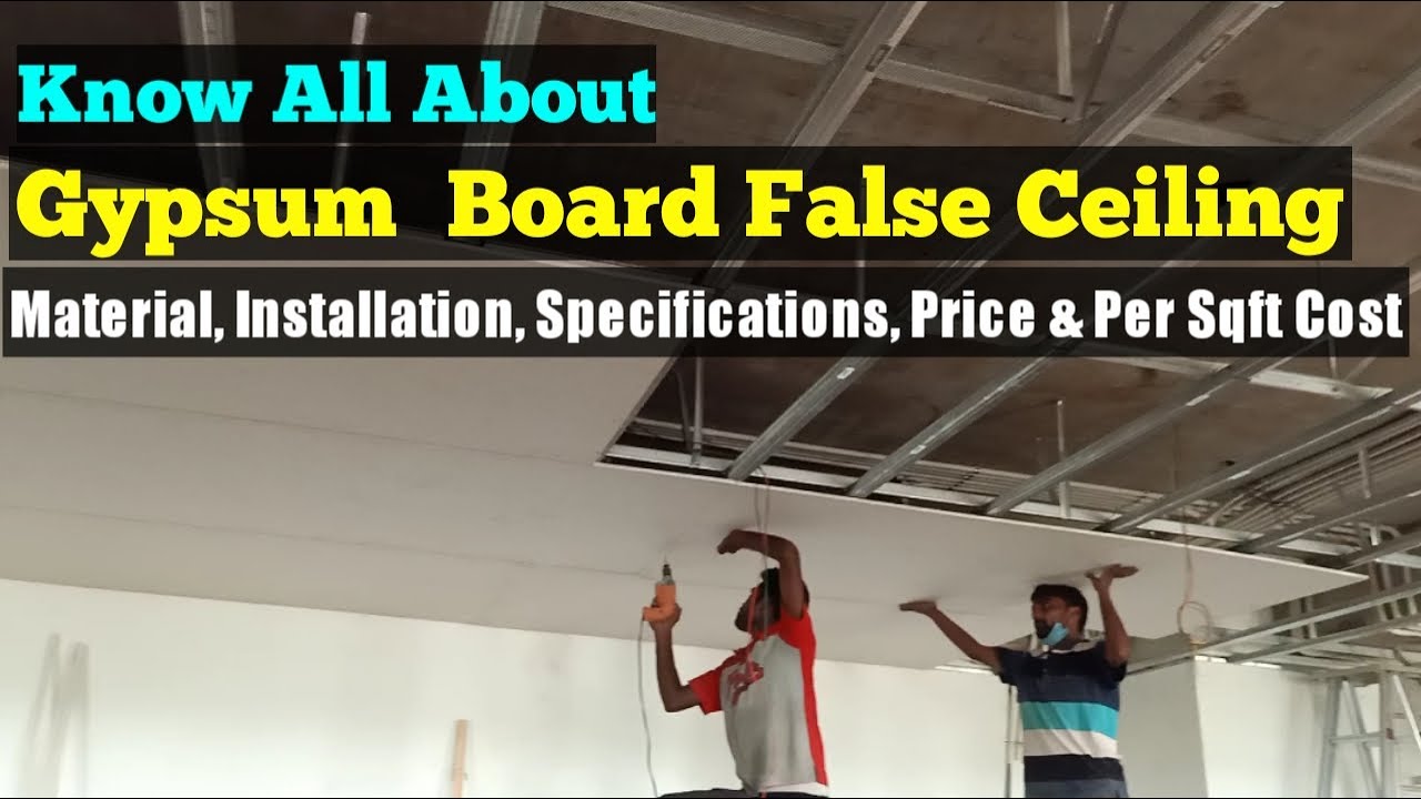 Gypsum False Ceiling Installation, Material, Cost & Specifications - Rate of Gypsum Board Ceiling