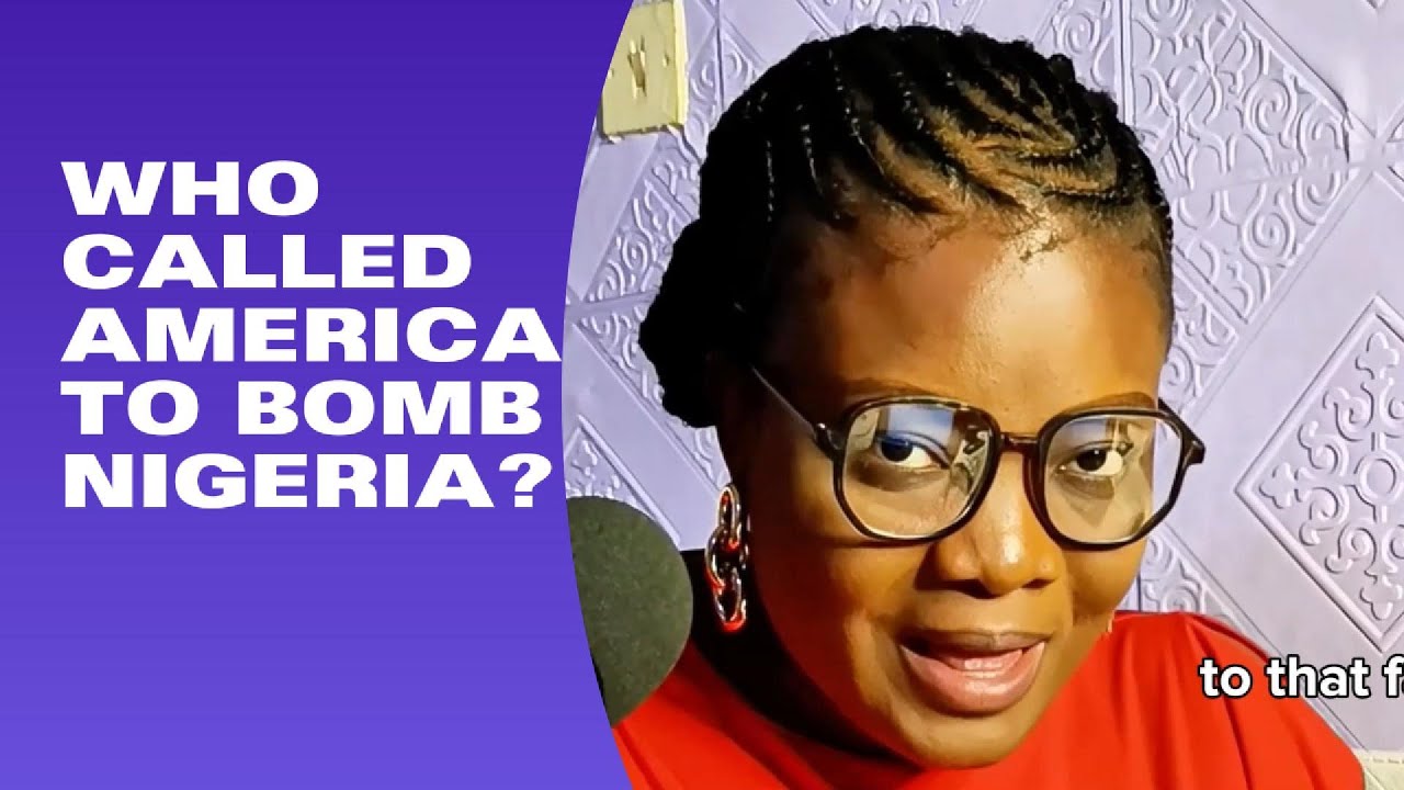 Ep1 Who Called America to Bomb Nigeria - The Narrative Before the Intervention