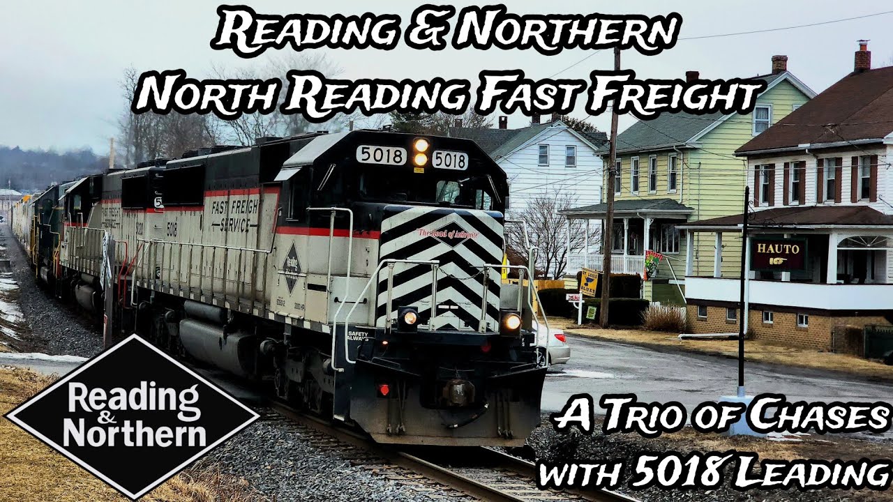 Reading & Northern North Reading Fast Freight: A Trio of Chases with 5018 Leading. February 2025