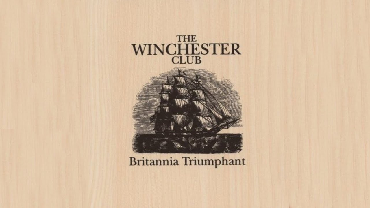 The Winchester Club - Britannia Triumphant [Full Album]