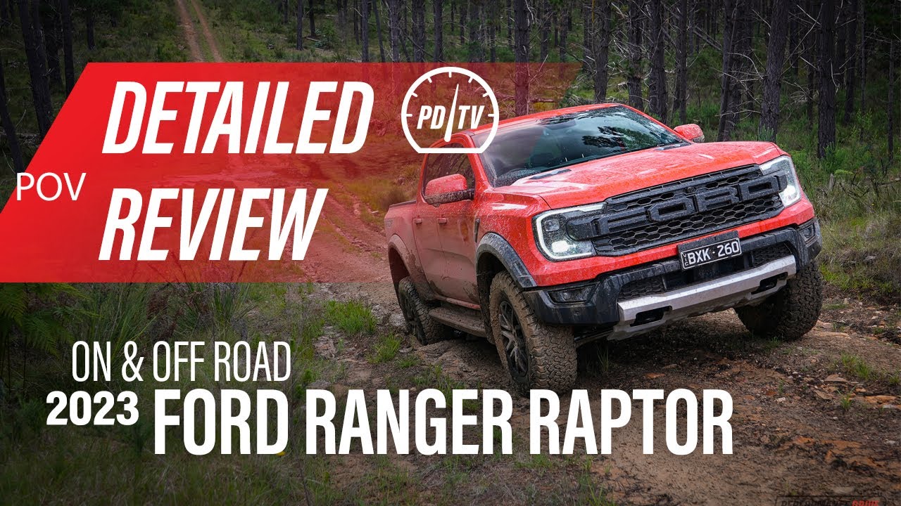 2023 Ford Ranger Raptor: Detailed review (POV)