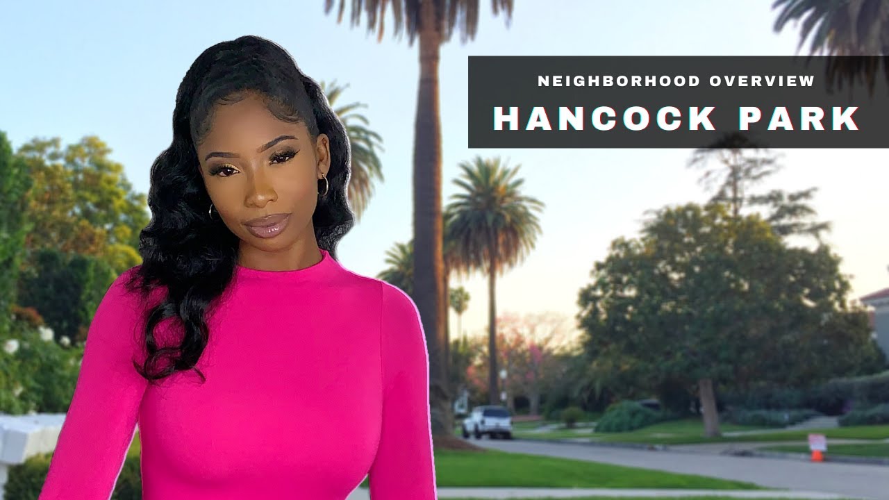 Uncover LA's Top Pristine Neighborhoods | Hancock Park