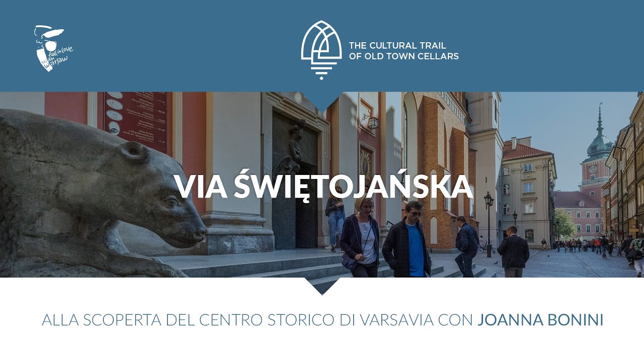 Via Świętojańska - Passeggiata guidata di Varsavia