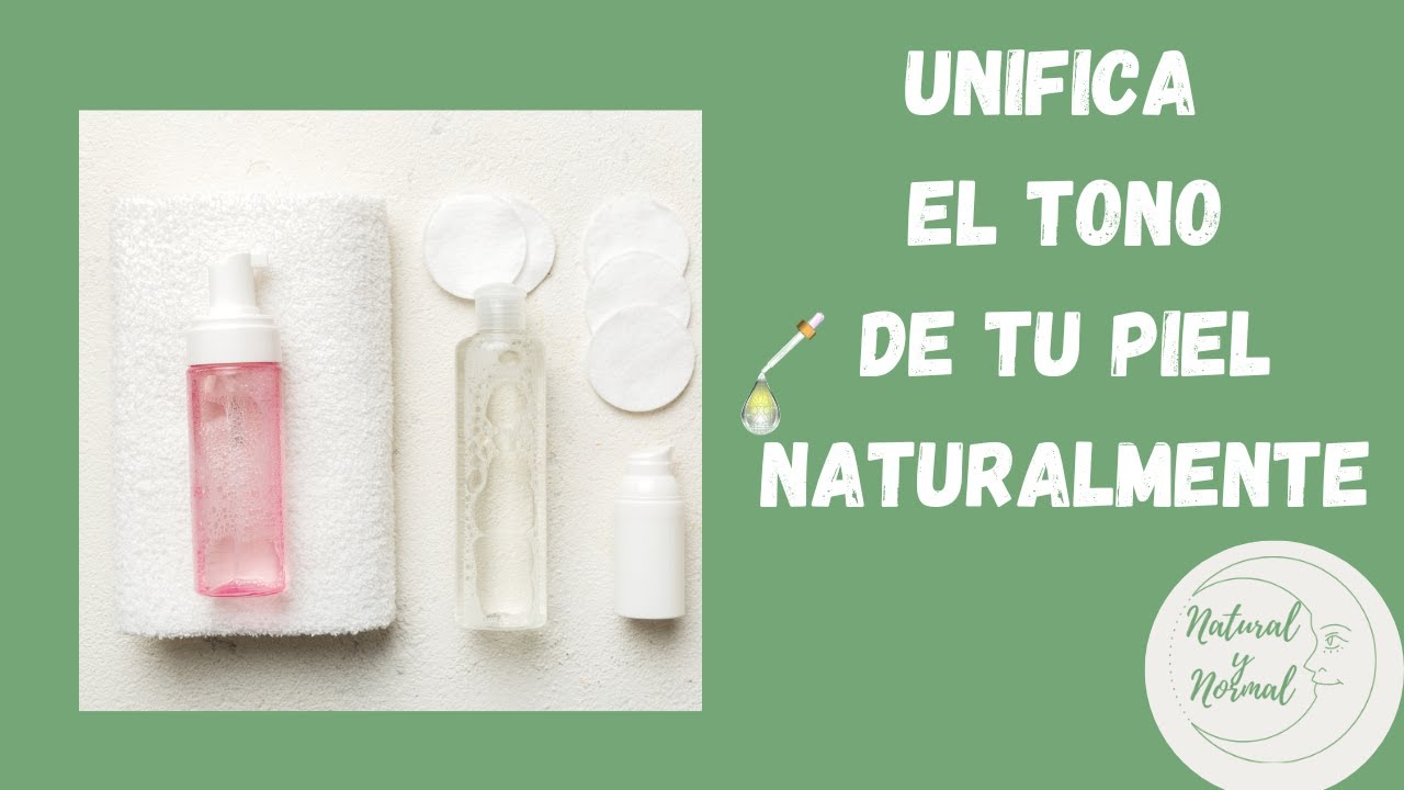 Unifica y ACLARA la PIEL DEL ROSTRO con TÓNICO natural y casero. Cosmética natural NIVEL INTERMEDIO