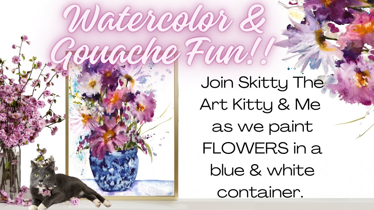 🌸FUN🌸  Loose FLOWERS in blue and white container, using watercolor, gouache and more!