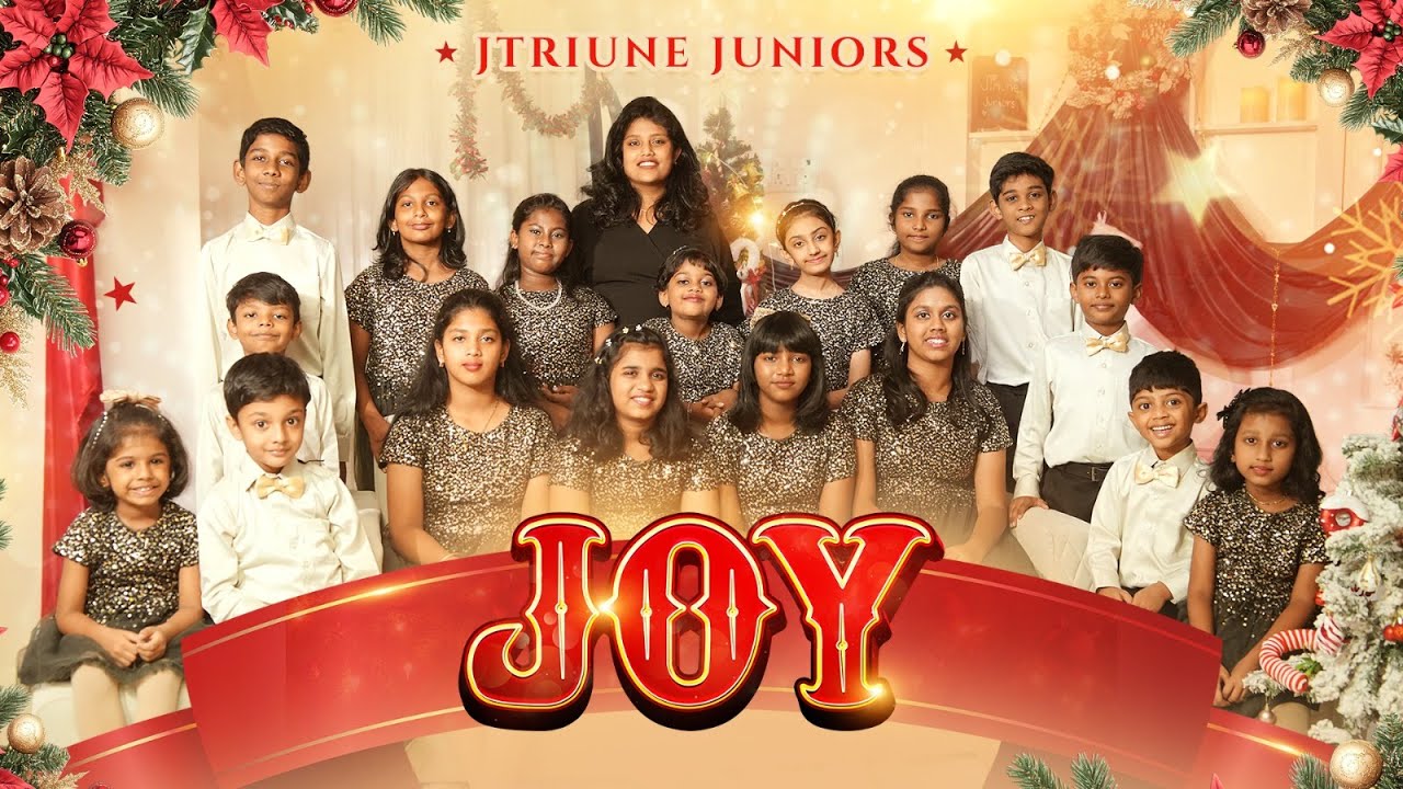 JOY (SING AND SHOUT) | CHRISTMAS SONG 2025 | JTRIUNE JUNIORS