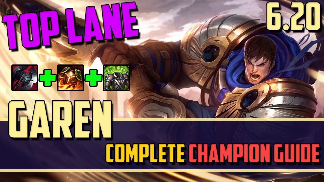 Garen: The Top Lane Anti-Carry - League of Legends Champion Guide