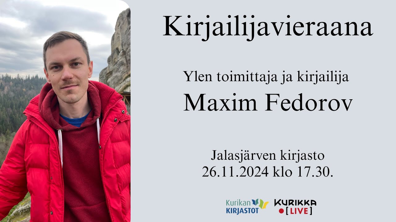 Kirjailijavieraana Maxim Fedorov