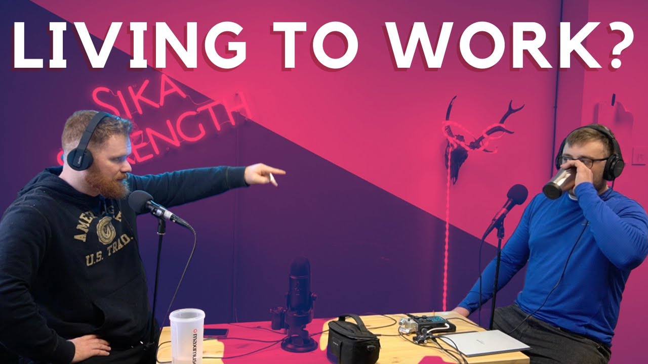 Sika Sh*t Talk - Working, Training & 