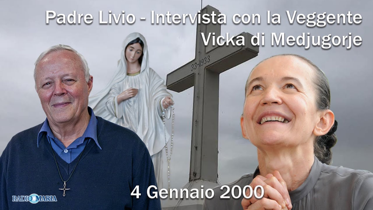 Padre Livio - Intervista con la veggente Vicka di Medjugorje - 4 Gennaio 2000