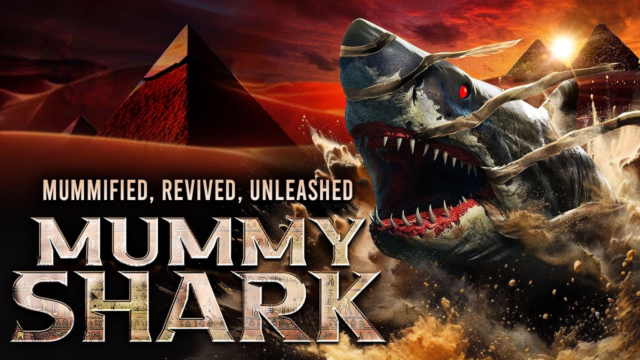 Mummy Shark FULL MOVIE | Monster Movies & Creature Features | Movies to Watch