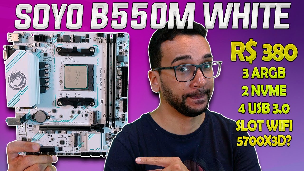 CHEGOU! A mais BARATA B550M! Soyo B550M White, R$ 380 com 2 NVME, ARGB, WIFI - UM DEFEITO
