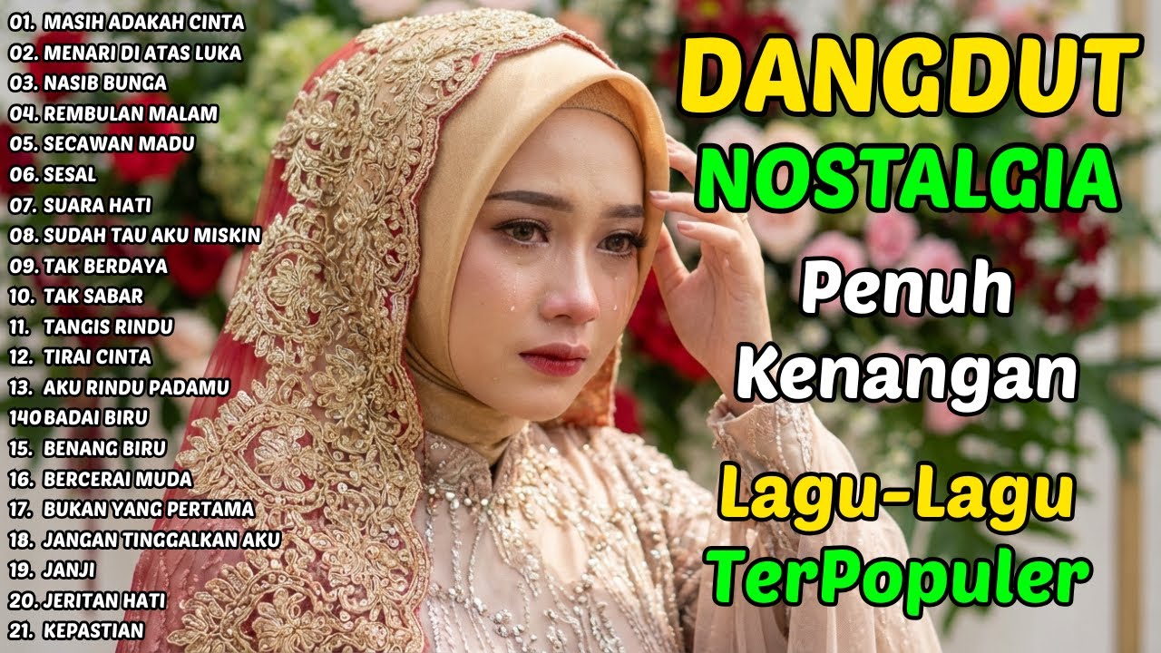 Masih Adakah Cinta, Menari Di Atas Luka Dangdut Lawas Nostalgia Penuh Luka Era 80–90an Full Original