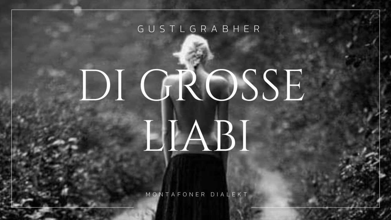 Gustl Grabher - die grosse Liabi