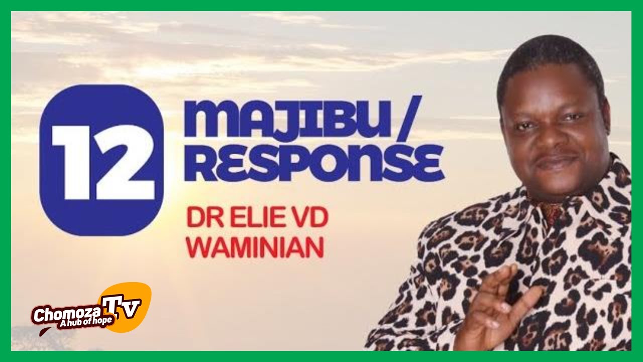 Majibu ( Response ) Dr. Ellie VD. Waminian. No 12
