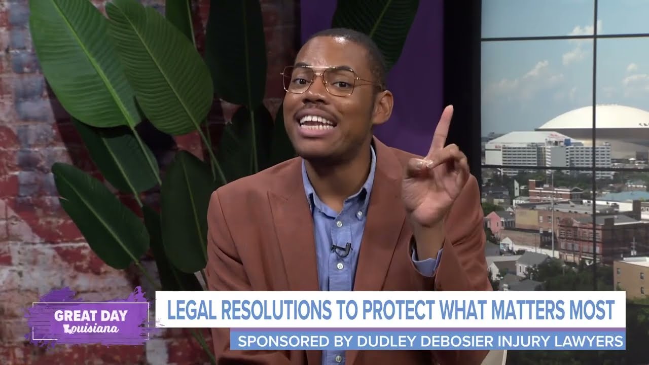 Legal Resolutions for Louisiana Residents - Great Day Louisiana - Dudley DeBosier Injury Lawyers