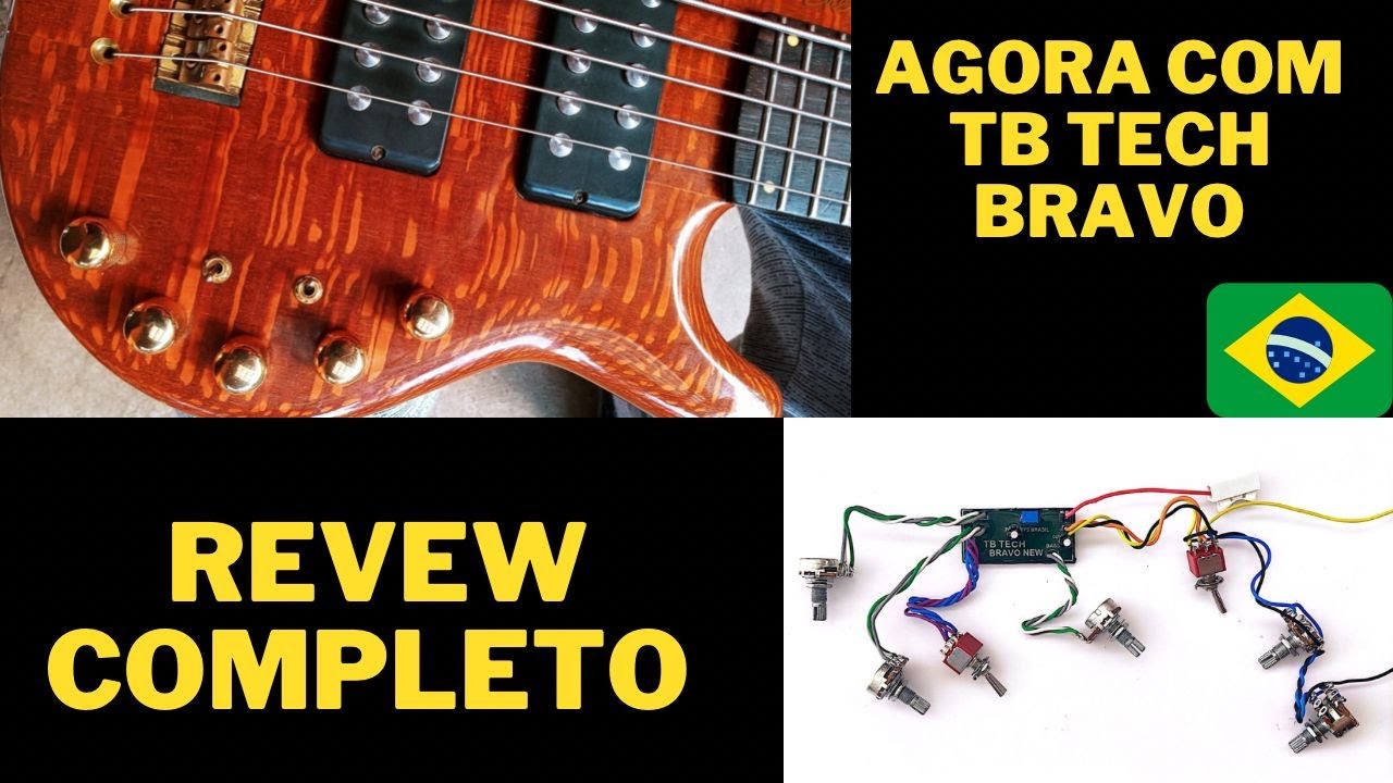 PREAMP TB TECH BRAVO BAIXO CHERUTTI ANTES E DEPOIS