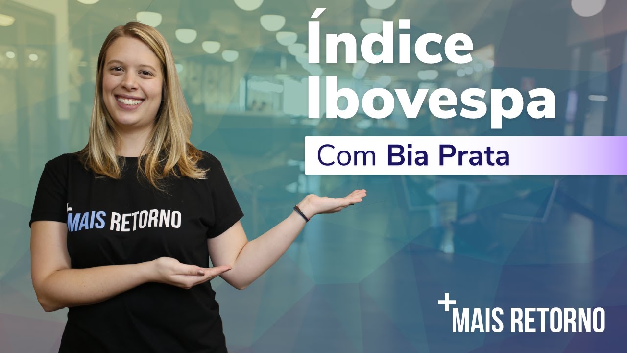 &Iacute;ndice IBOVESPA - Descomplica #21