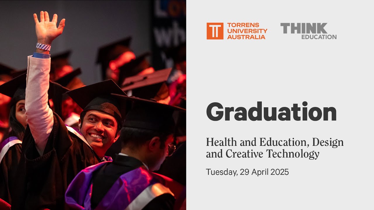 2025 Adelaide Graduation for Health, Education, Design and Creative Technology