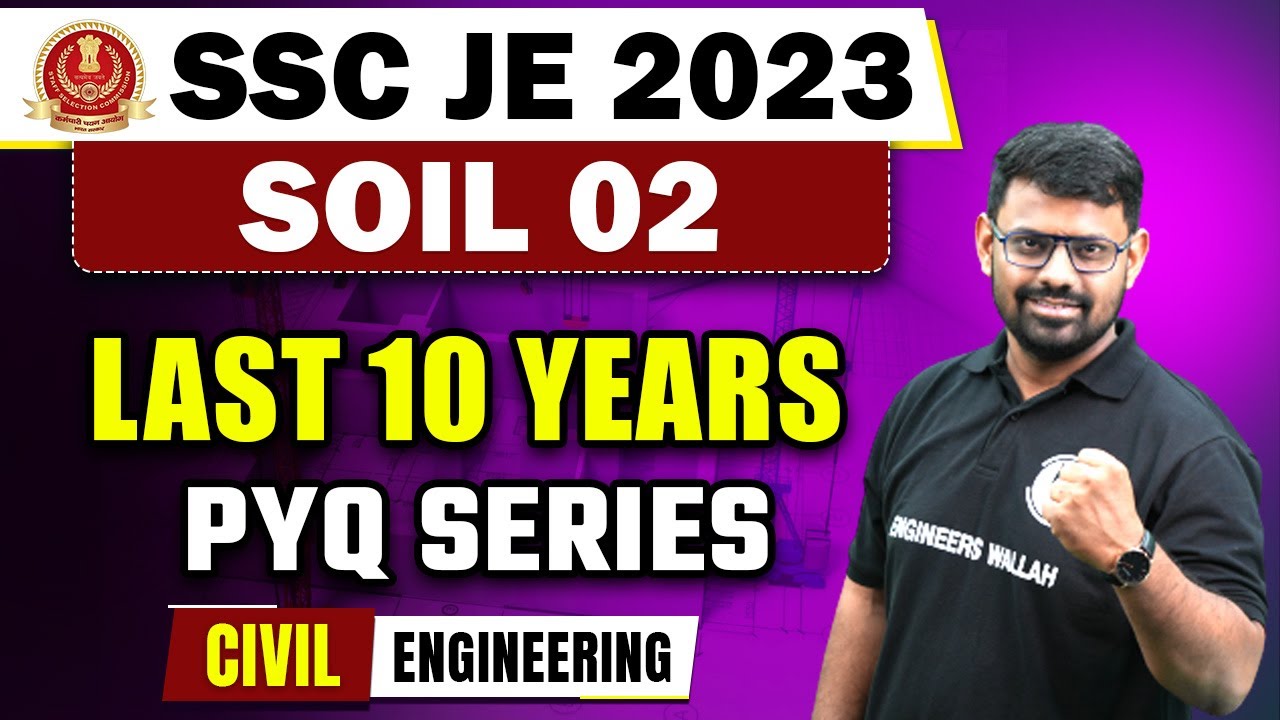 SSC JE 2023 | Soil Mechanics - 02 | SSC JE Previous Year Question Paper | Civil Engineering