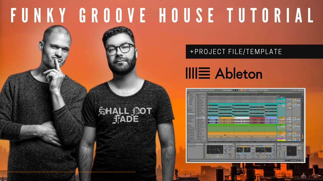 How to Make Funky Groove House Music Like FOUK (+Ableton Live Project)