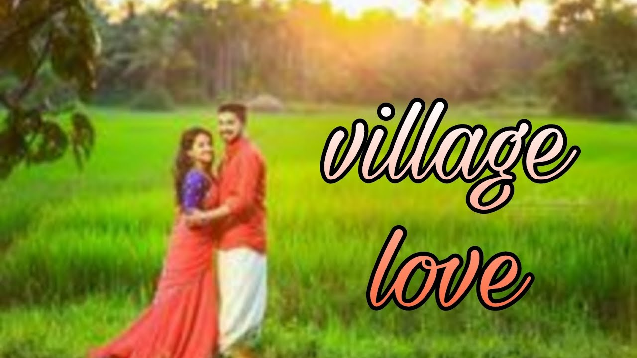 Village love 