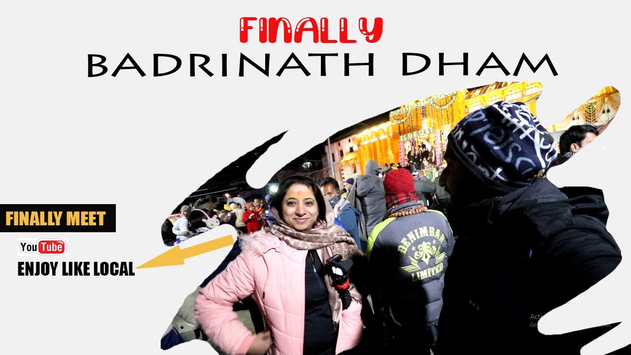 FINALLY!! Pahuch Hi Gye Badrinath | BADRINATH DHAM | Meet with @Enjoy_Like_Local | Episode-2