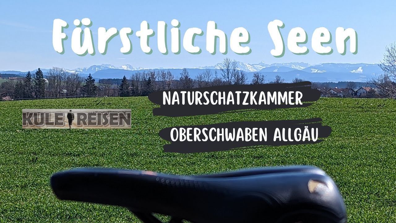 E-BIKE TOUR NATURSCHATZKAMMER  Oberschwaben Allgäu #Route 1  #radtour Fürstliche Seen