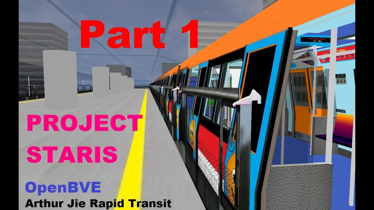 [OpenBVE][AJRT][Route Play] PROJECT STARIS (Part 1) (Generation 4)