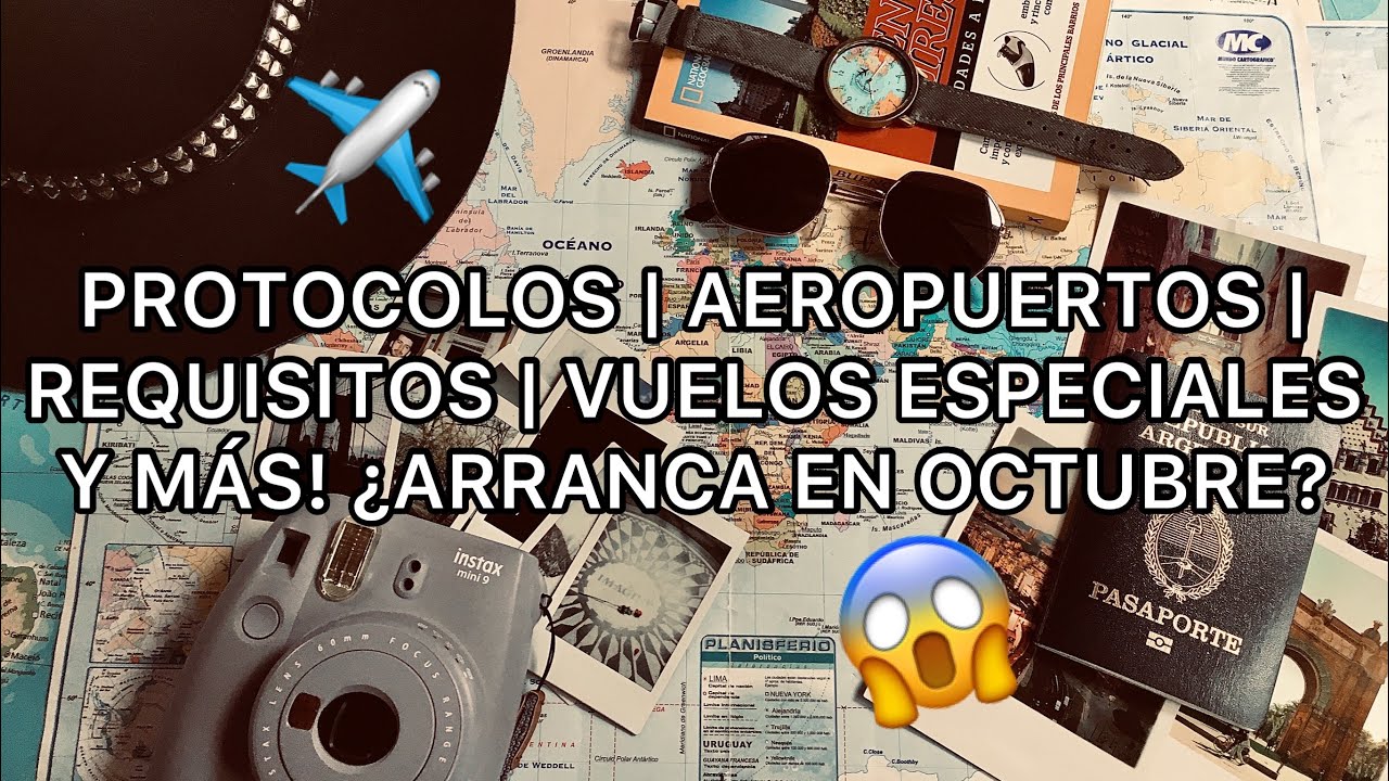 TODO SOBRE VUELOS EN ARGENTINA ¿ARRANCA EN OCTUBRE?