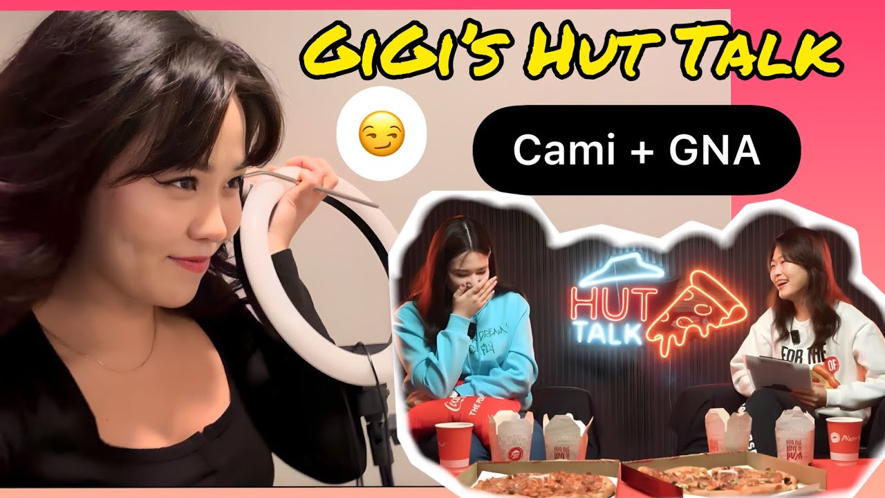 🤭REACTION to Youtuber GNA & Cami | GiGi’s Hut Talk 🍕