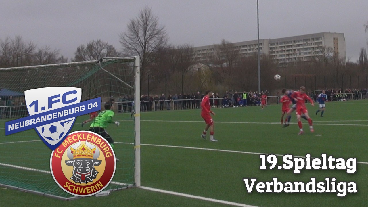 1.FC Neubrandenburg 04 - FC Mecklenburg Schwerin (14.3.2026)