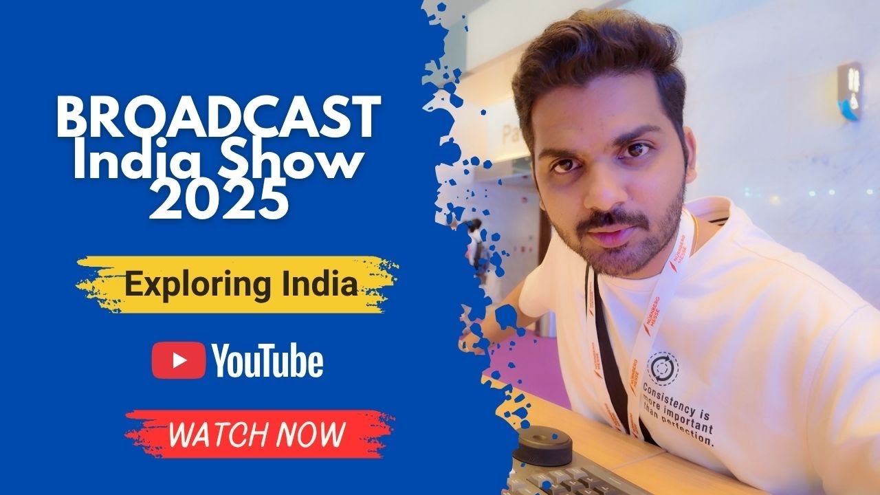Broadcast India Show 2025 I Subodh Hirve