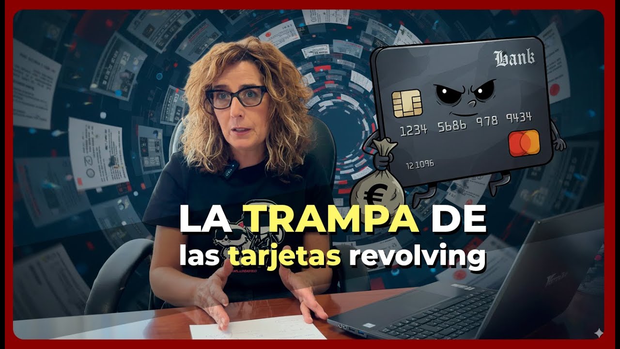 🚨 Tarjetas Revolving: lo que el Banco de España no te cuenta | Evita caer en la trampa.