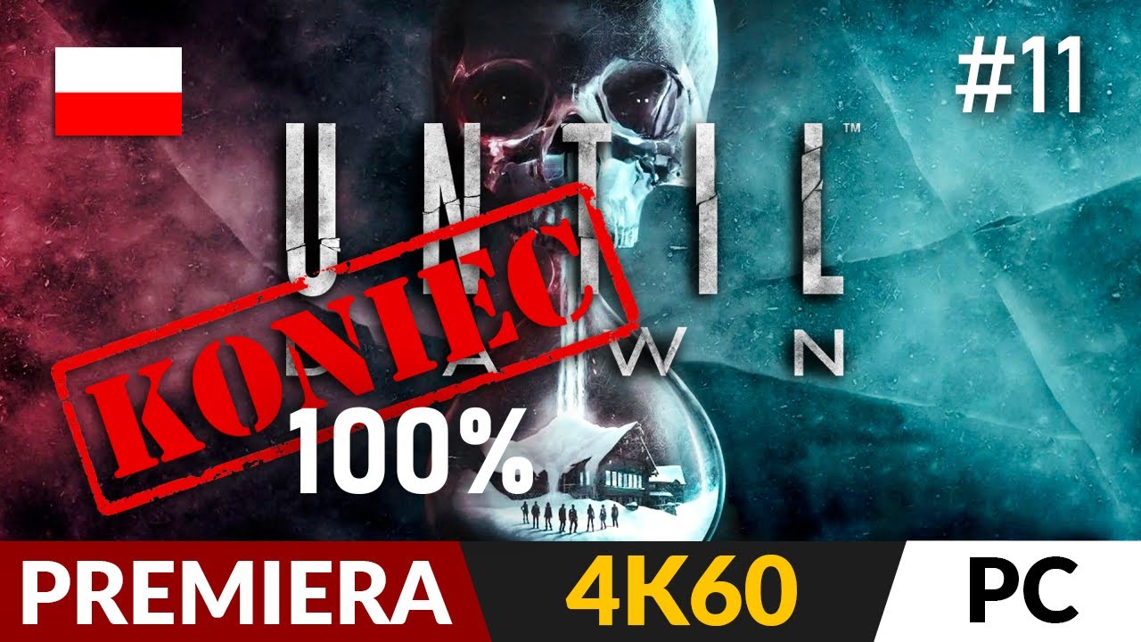 Until Dawn PL (2024) PC Remake 🌙 #11 - odc.11 ☠️ 100% i Nowe zakończenie (Josh / Sam) | Gameplay