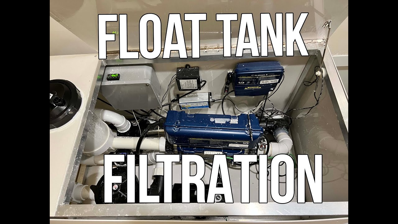 Float Tank Filtration & Sanitation Process