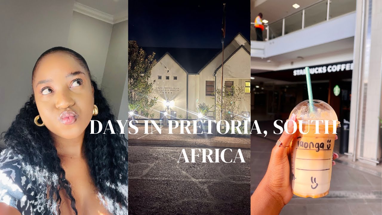 TRAVEL VLOG : A few days in Pretoria, South Africa 🇿🇦