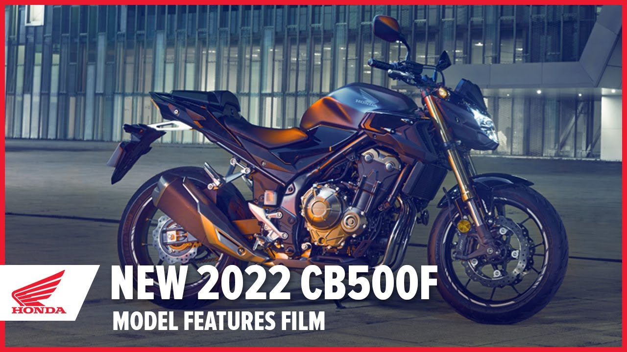 New 2022 CB500F Model Features Film