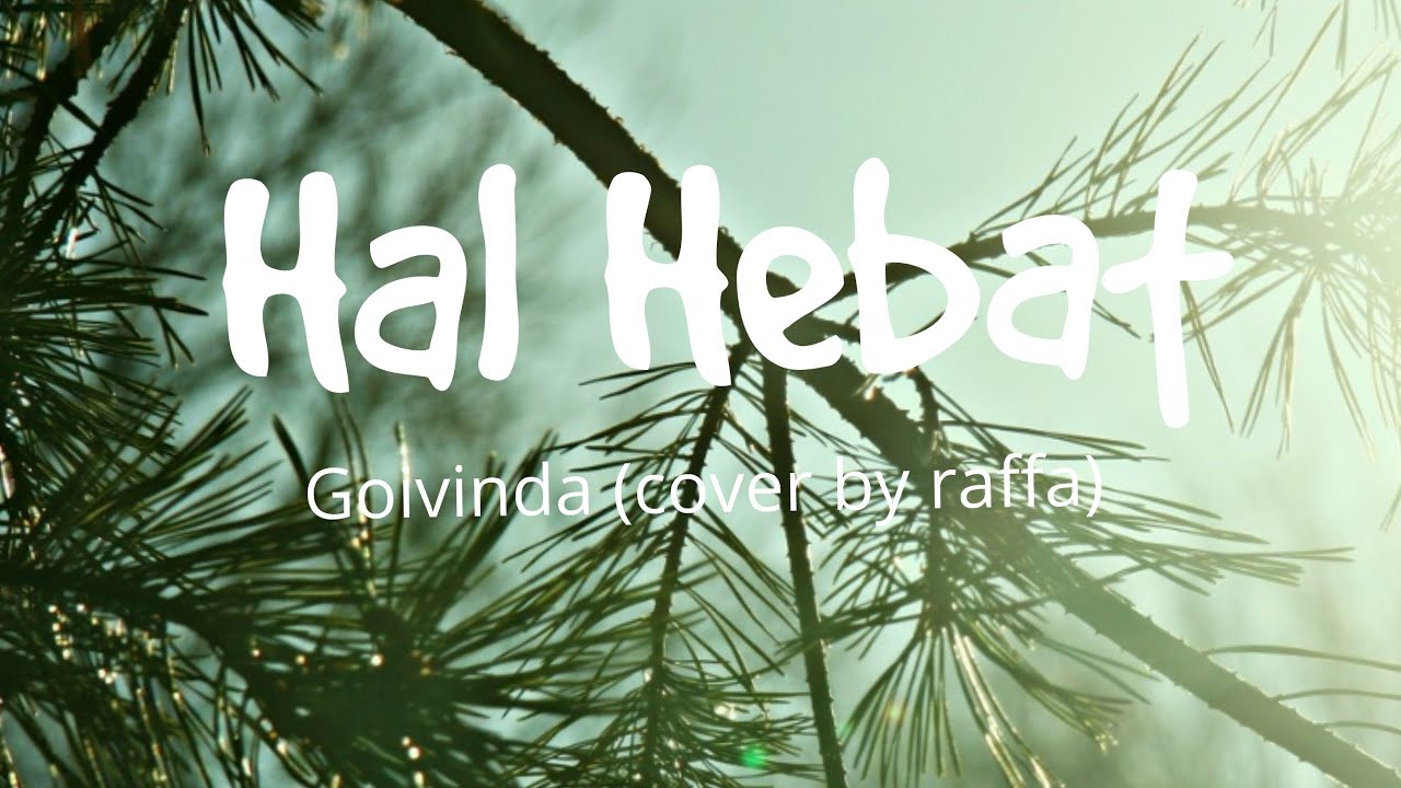 Lagu terbaru 2022|| Raffa - Hal Hebat