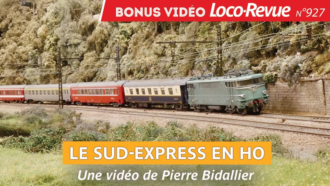 Le Sud-Express en H0 + Retour d'ORLÉANS