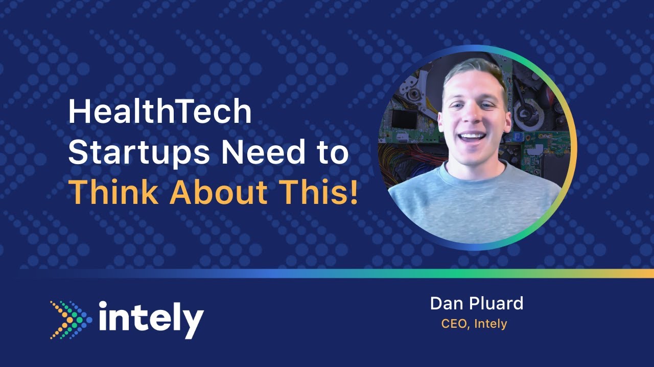 HealthTech Startups Need to Think About This!