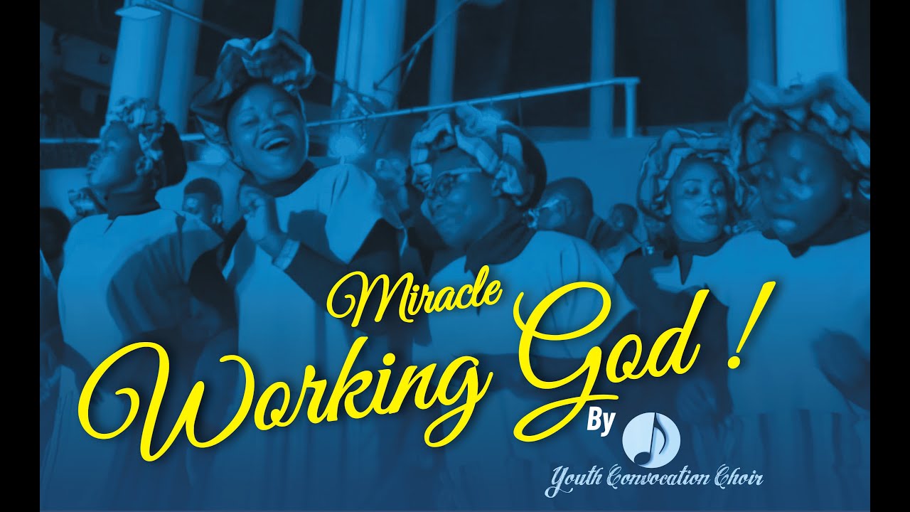 Miracle Working God by YCC | Easter Youth Convocation Anthem 2022 🙌| 🎉 Experience Divine Wonders!