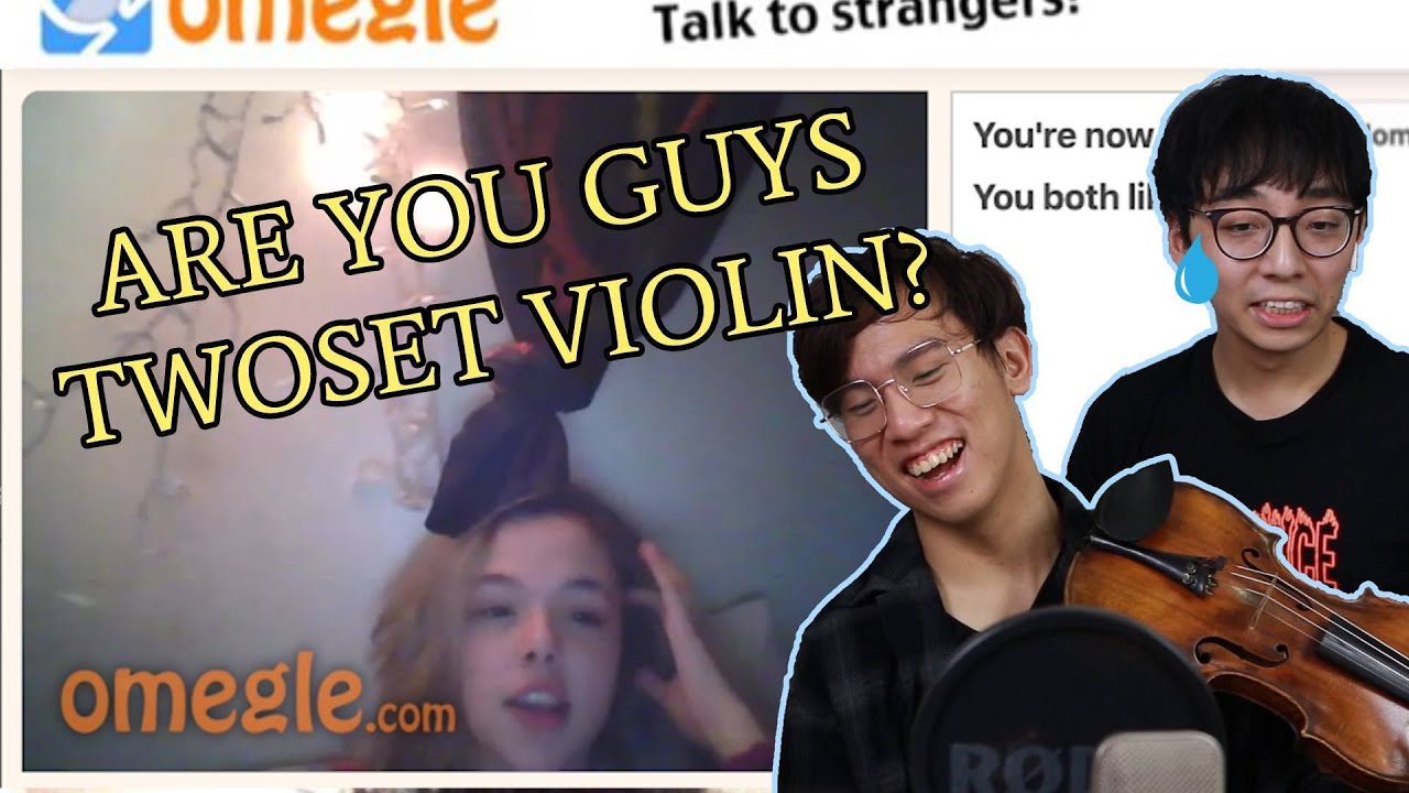 People On Omegle Don't Like Violin