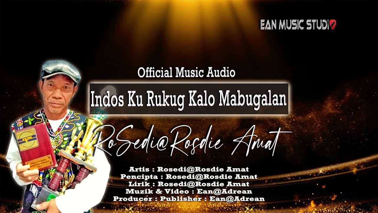 Indos Ku Rukug Kalo Mabugalan | Rosedi@Rosdie Amat [Official Music Audio]