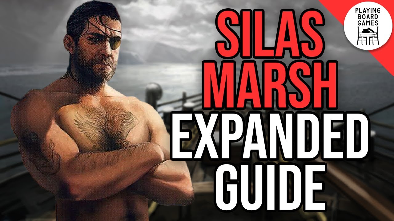 Notable Cards For SILAS MARSH | EXPANDED INVESTIGATOR GUIDE