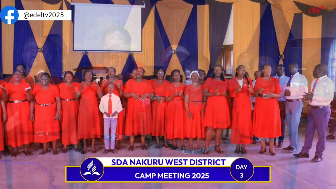 NAKURU WEST DISTRICT CAMP MEETING 2025