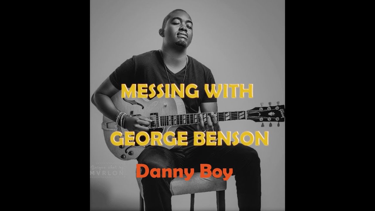 GEORGE BENSON DANNY BOY BY ELCIDES CARLOS